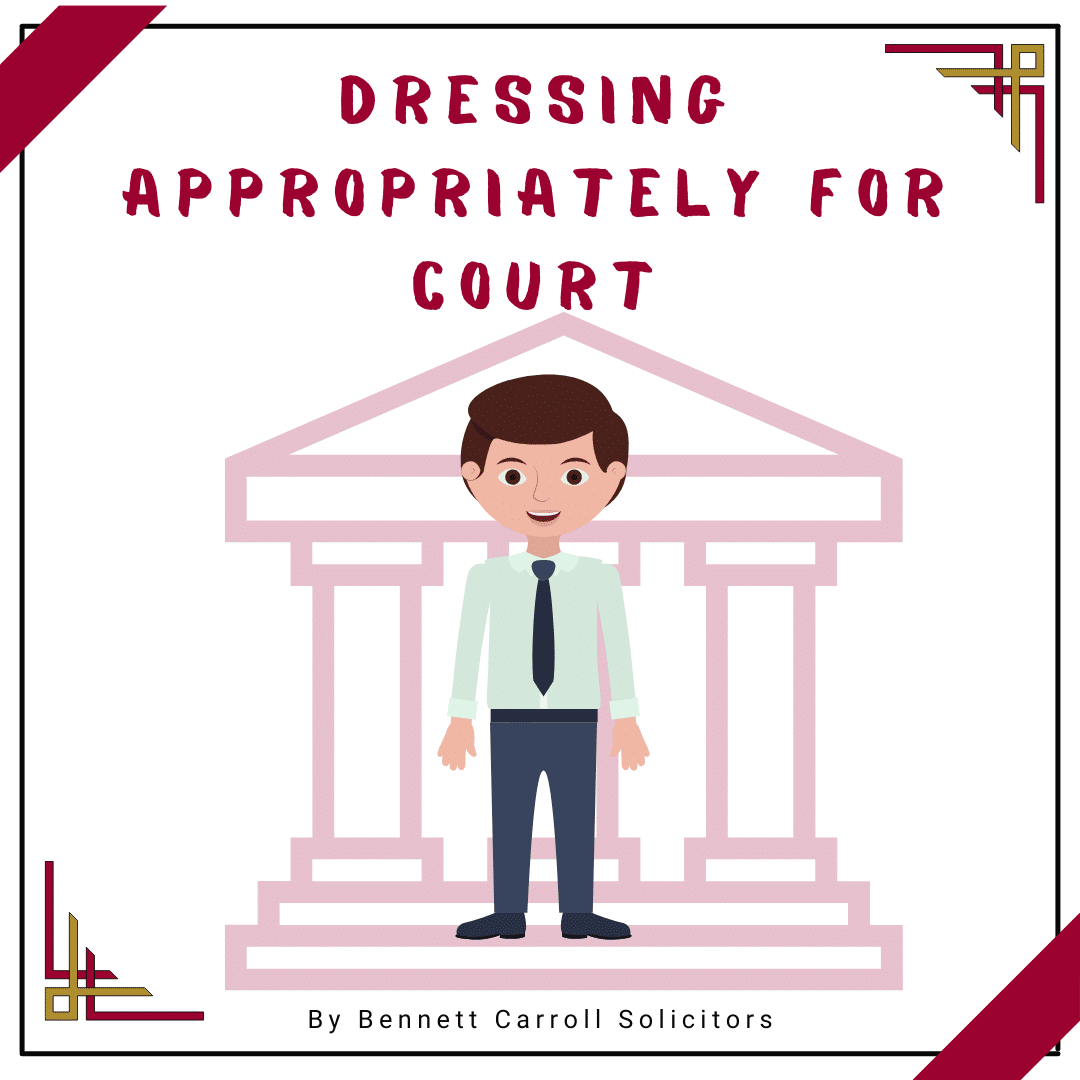 Dressing Appropriately for Court: A Guide for Clients of Law Firms ...